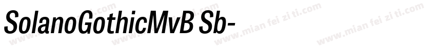SolanoGothicMvB Sb字体转换